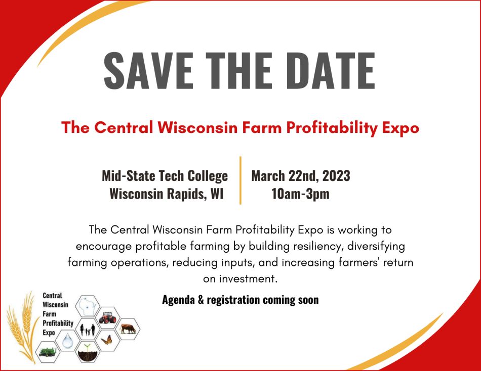 Save The Date - Central Wisconsin Farm Profitability Expo